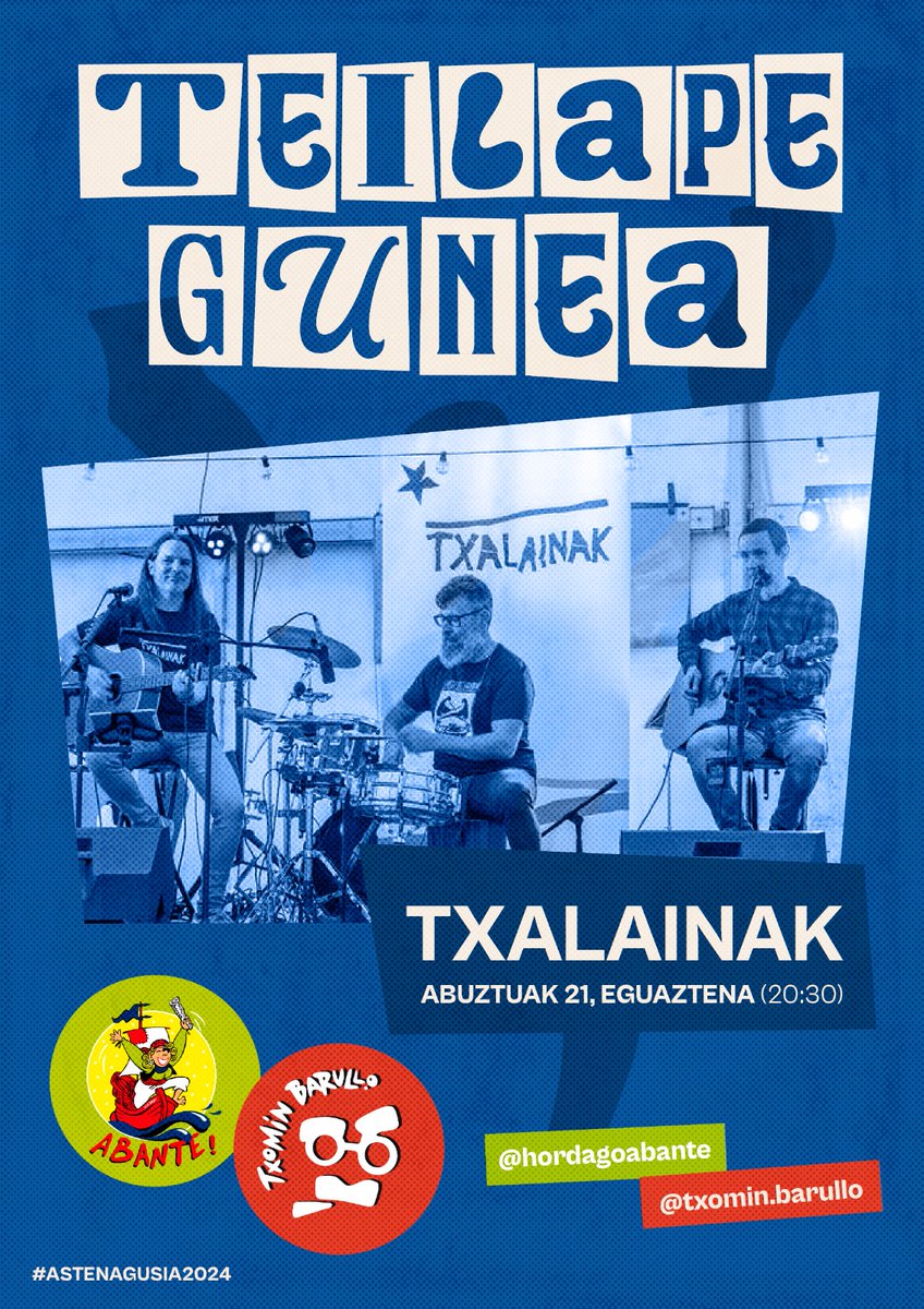 Txalainak's tweet photo. Berriro ere Bilboko #AsteNagusia!!!
📍Teilape Gunea (Abante - Txomin Barullo)
🗓 Abuztuak 21, asteazkena
🕣  20:30 https://t.co/PjOK5je082