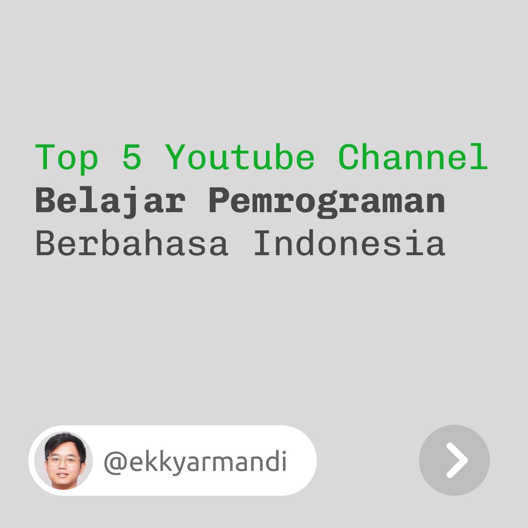 ekkyarmandi's tweet image. Top 5 youtube channel yang bisa kamu jadikan sumber belajar pemrograman Berbahasa Indonesia

Sudah ga ada alasan lagi buat ga belajar pemrograman, mulai aja dulu sebagai hobi

#python #programming #pemrograman #selftaught #youtube #youtubechannel #webdeveloper #cloudcomputing