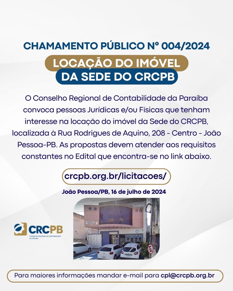 crcparaiba's tweet photo. ⚠️ O CRCPB convoca pessoas Jurídicas e/ou Físicas que tenham interesse na locação do imóvel da Sede do CRCPB. As propostas devem atender aos requisitos constantes no Edital que encontra-se no link abaixo.
🔗 https://t.co/TWBKZuxjA6

Para maiores informações: cpl@crcpb.org.br 📧 https://t.co/9BYkGXhSjz