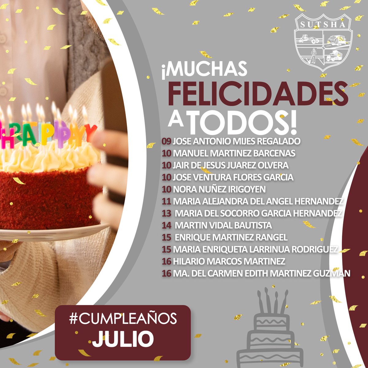 SUTSHA's tweet photo. ¡Feliz cumpleaños!

A todos los compañeros del mes de JULIO, esperamos que disfruten de su día en compañía de las personas que más aman en el mundo 
🎉🎂

#SomosSUTSHA https://t.co/v5ec5PK8x6