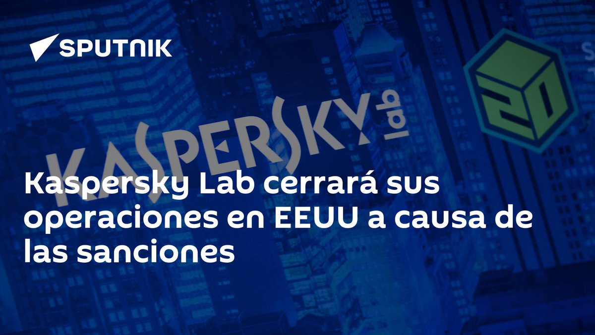 SputnikMundo's tweet photo. #KasperskyLab cerrará sus operaciones en #EEUU a causa de las sanciones https://t.co/F5T8ItWtJi https://t.co/E0bYgsvwS9