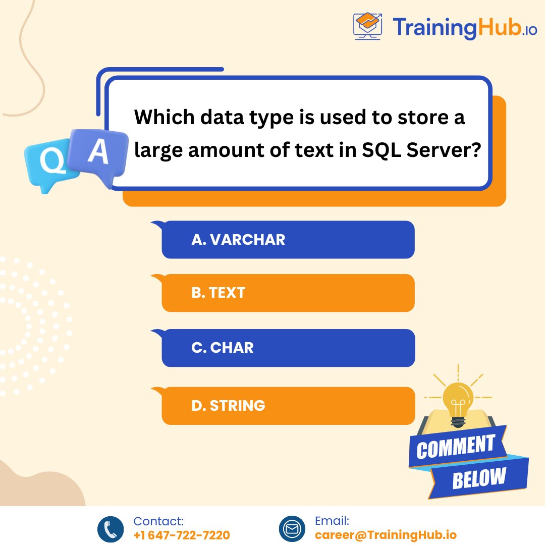 TrainingHubCAN's tweet image. 🔍Let's test your SQL knowledge! 📊💬
Hint: It's perfect for storing extensive text data!
Drop your answer in the comments! 👇💬
#SQLServer #DBMS #SQLCourse #CareerGrowth #DatabaseMastery #itcourses #itconsulting #ittrainingincanada #TechTrivia #TrainingHub