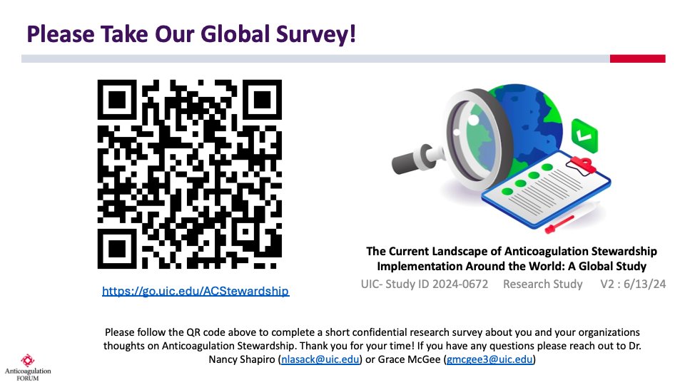 UICPhPr's tweet photo. Investigators from UIC are conducting a Global Survey on Anticoagulation Stewardship. Scan the QR code or use the link (https://t.co/890kEvCeAG) to learn more and to participate. https://t.co/hkpbkXOa7u