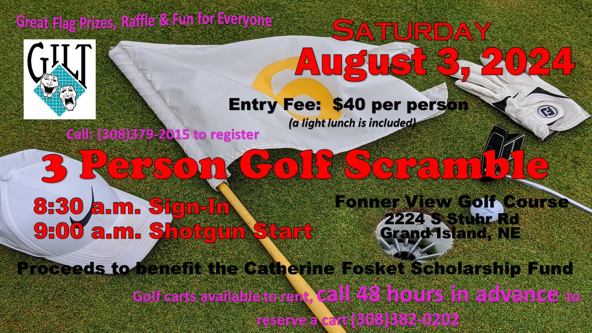 Ready for some fun?!?!  sign your 3 person team up now for GILT's Golf Scramble