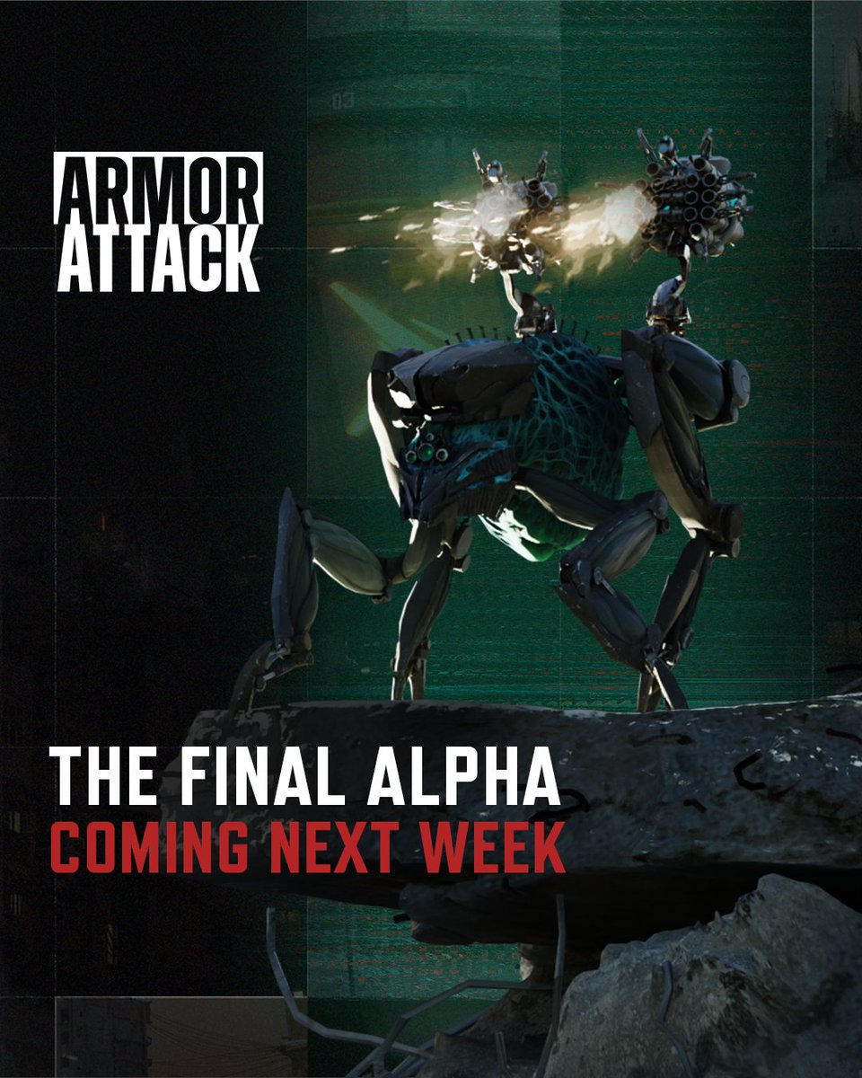 armorattack's tweet image. The battlefield is calling and the countdown begins! Join our testers next week for the final alpha. Link in the comments!

#MechGames #AlphaTest