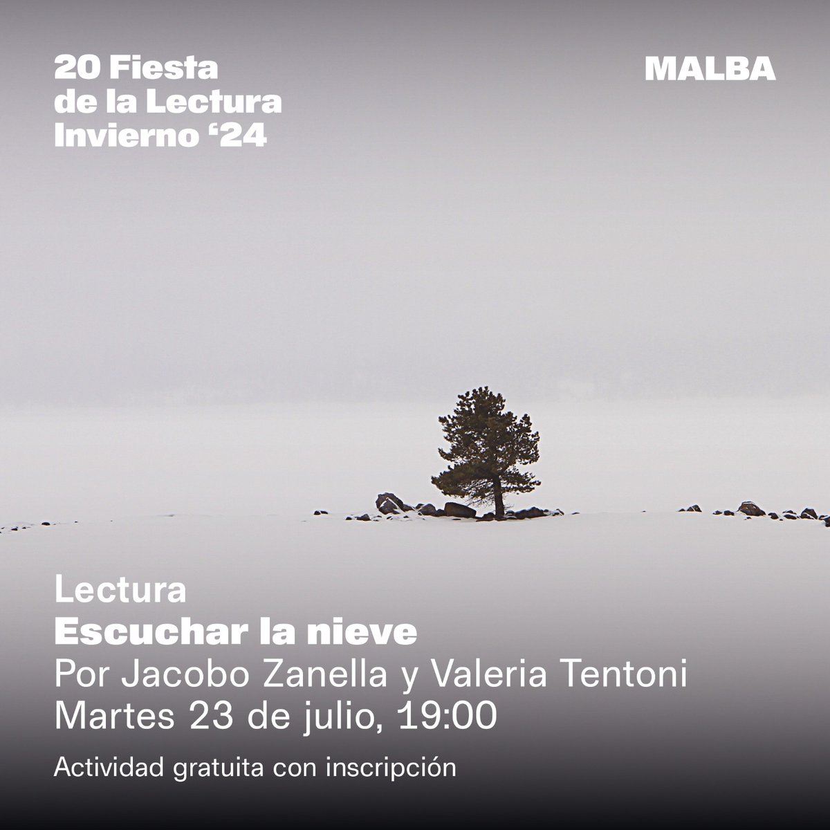 ValeriaTentoni's tweet photo. El martes que viene, en la Fiesta de la lectura de @museomalba, vamos a estar leyendo a dos voces el libro de Jacobo Zanella, Escuchar la nieve ❄️ gratis con inscripción https://t.co/eWKGQeIu9Z https://t.co/3v9vhcOpUa