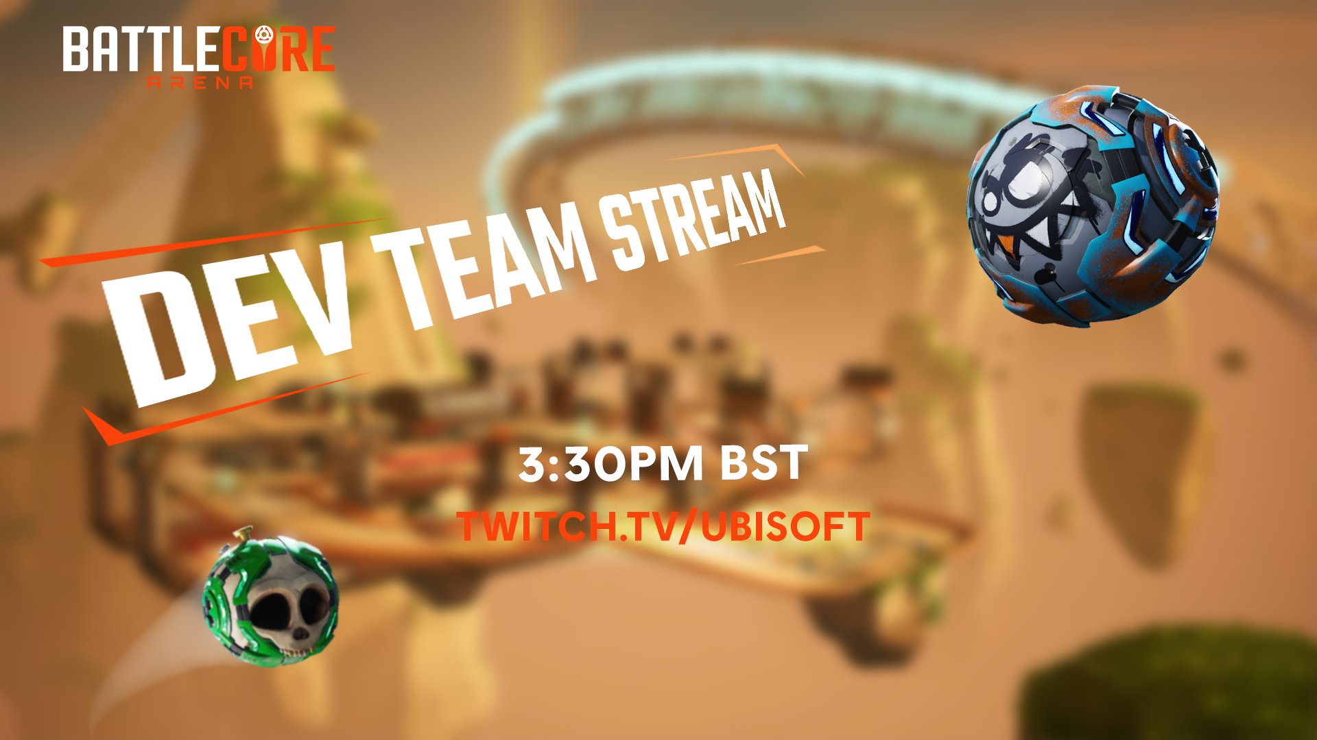 Ubisoft UK on X Your favourite Dev Team will be streaming BattleCoreArena tomorrow Join to get amazing tips on how to roll https t wiquu5vPfv https t it3pW4o06N X