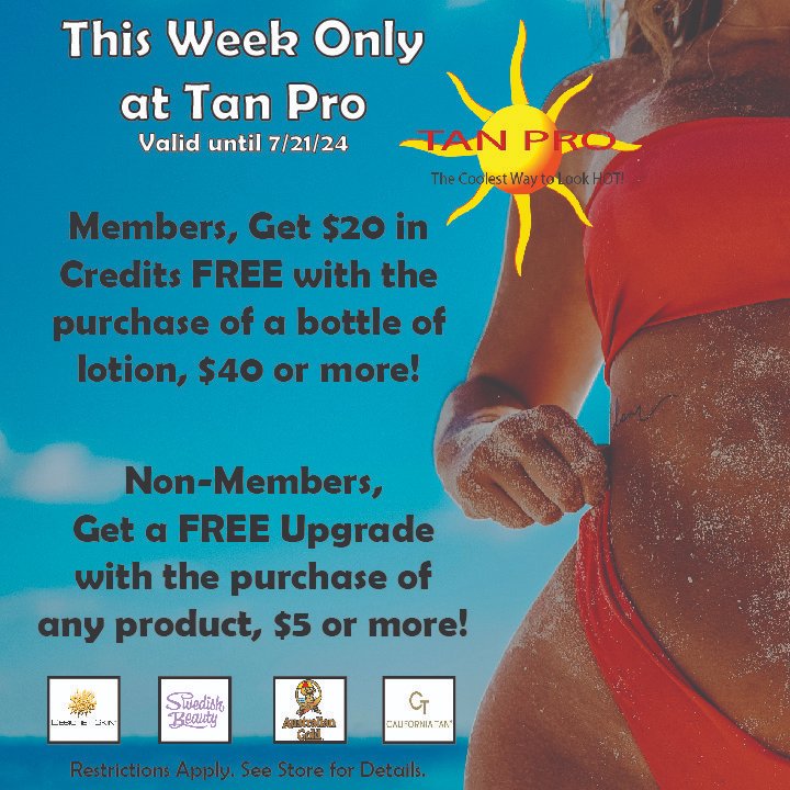 TanProUSA's tweet image. This week only, buy a lotion product, get a FREE upgrade! Deal ends 7/21/24!

#tanprousa #tanning #ohiotanning #lotion #bronzer #skincare #moisturize #upgrades #sunkissed #glowingskin #australiangold #swedishbeauty #californiatan #designerskin #jwowwlotion #jwoww #tanningsalon