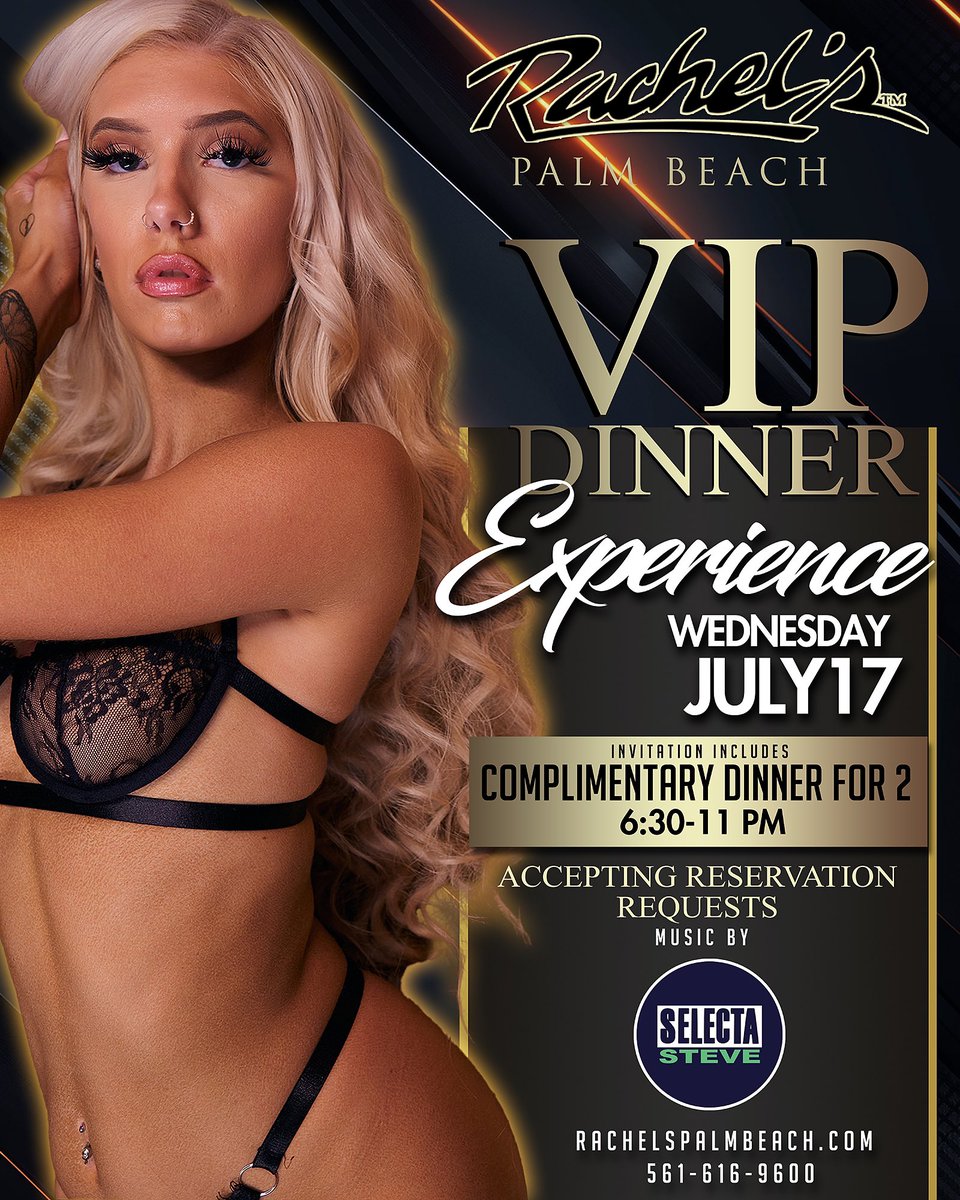 RachelsPB's tweet image. Tonight! We got our VIP Dinner Experience 

Our registered VIPs get Complimentary Dinner for 2 from 6:30-11pm 

Enjoy our world class dining experience and music by @selecta_steve all night long 

Accepting reservation requests 
Call 561-616-9600