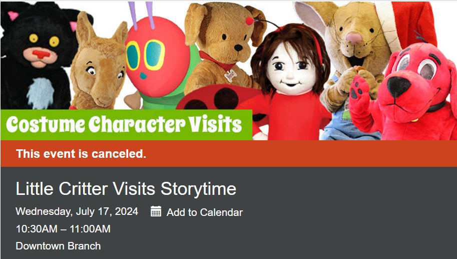 📌Reminder, the Downtown Branch is closed until further notice due to a nearby water main repair. Unfortunately, today’s (July 17) Little Critter Visits Storytime event is also canceled. Please consider attending a future character visit, details at omahalibrary.org/events.