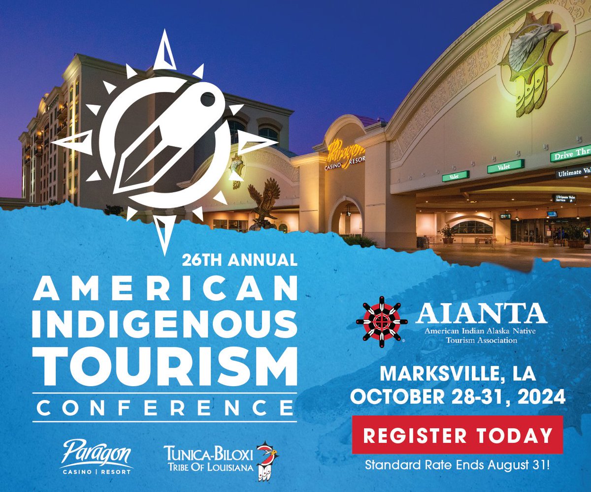 OfficialAIANTA's tweet photo. Register today for the 26th Annual American Indigenous Tourism Conference. Standard Rate Ends August 31! We have some incredible sessions in store, hosted by the Tunica-Biloxi Tribe of Louisiana &amp; @ParagonCasino! Register here: https://t.co/sm8wkqpoYN
#AITC2024 https://t.co/I2ZWHZsFKd