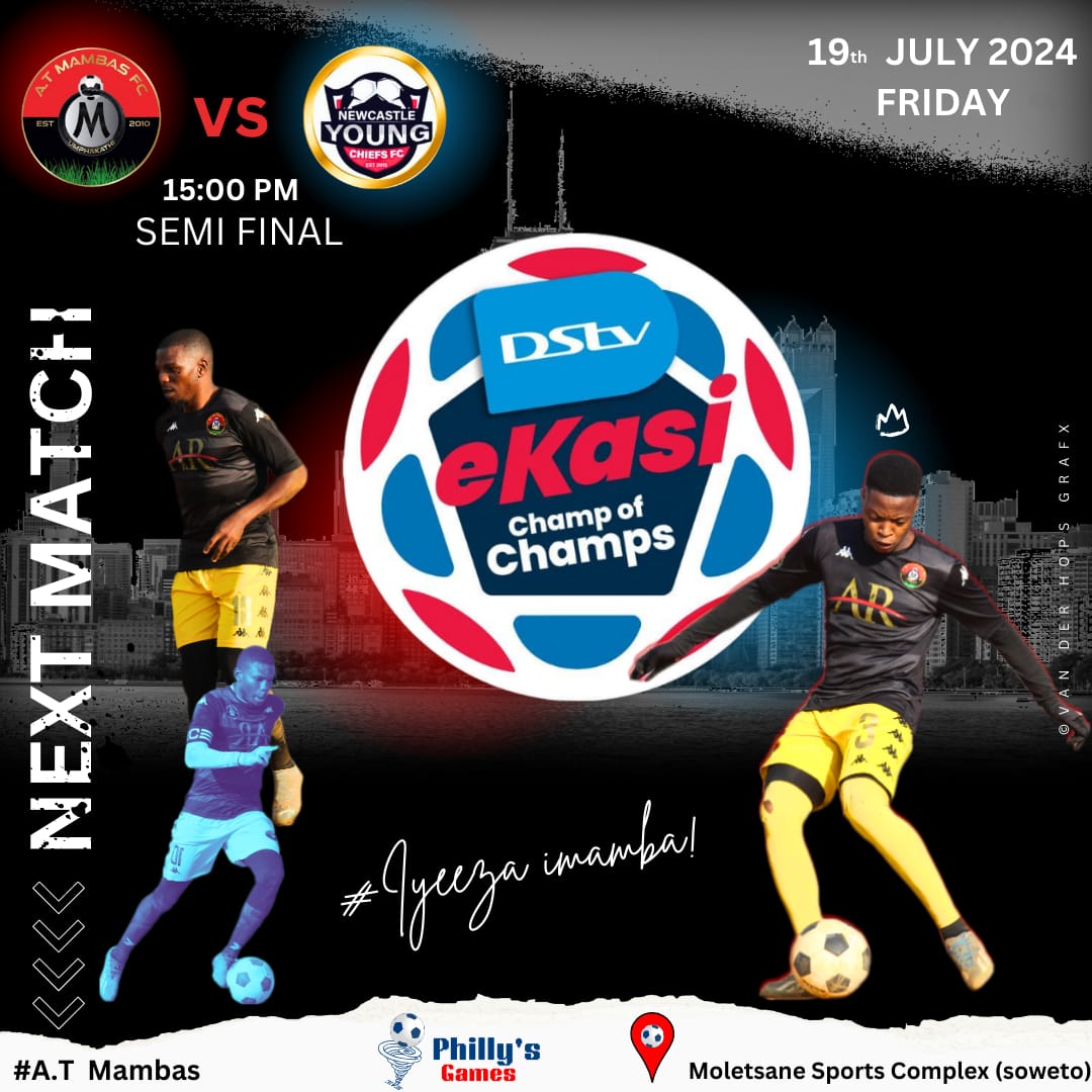 AtMambas's tweet photo. ✅  NEXT MATCH   ✅

🏆 | Champ of Champs 2024 : Semi Final 
🆚 | NewCastle Young Chiefs 
📆 | Friday, 19 July 2024
🏟 | Moletsane Sports complex  (Soweto)
🕖 | 15:00
📺 | SS4  ( Channel 209)

#WeAreMambas
-Iyeeza Imamba 🐍⛈️ 
#Ekasichampofchamps https://t.co/xyonoq34mT