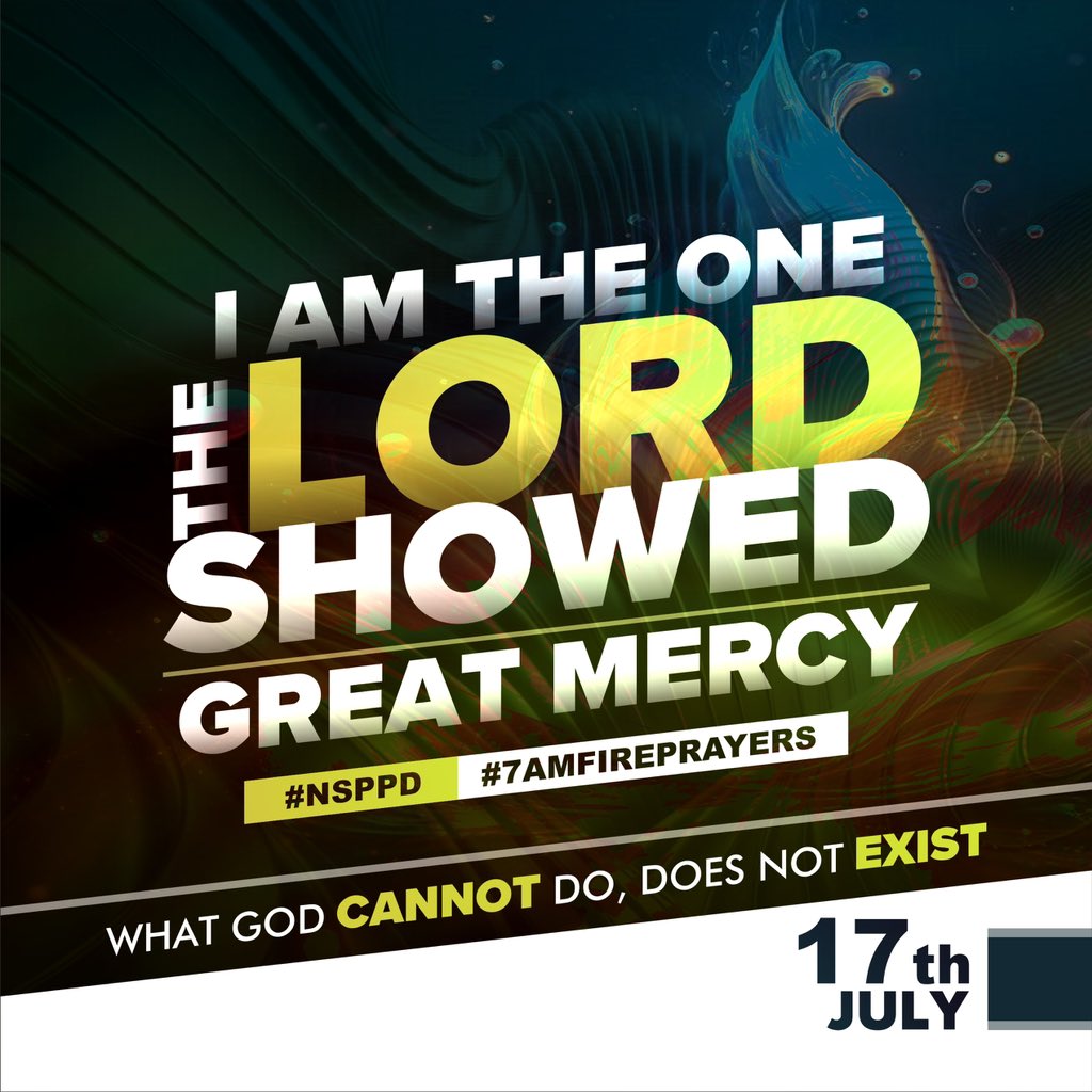 keldiri's tweet image. I AM THE ONE THE LORD SHOWED GREAT MERCY🔥🔥🔥💯💯🕺
What God cannot do does not exist🔥
What God cannot do does not exist🔥🔥
What God cannot do does not exist🔥🔥🔥
#NSPPD
#7amFirePrayers(Nigeria Monday-Friday)
#streamsofjoyinternational
#instagram
#YouTube
#Facebook
#X
#Thread