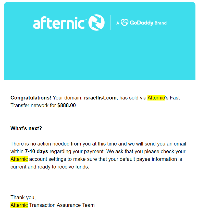 TheWebLifestyle's tweet photo. GM Domainers!

As promised, here are the details about my recent DN sale, now that it has been finalized.

Domain Name: IsraelList . com
Sale Price: $888. Buy It Now.
Marketplace: Afternic Premium Fast Transfer Network. Inbound sale. 15% Commission.
Landers: Dan NS1 & NS2 with BIN, LTO, Make Offer Options.
Date Sold: 7/14/24
Transfer Date: 7/15/24
Funds Received: 7/17/24
Hand Registered: GoDaddy on 2/2/23. $9.45 USD.
Renewed: 2/2/24. $10.43.
Total Cost: $19.88. 
Hold Time: 528 days.

Have a prosperous day everyone!