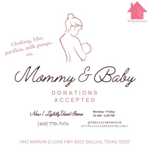 TheLullabyHouse's tweet photo. Good morning Lullaby House friends!

We are accepting mommy and baby supply donations! 
Monday through Friday from 10am to 2pm
All items must be lightly used or new!
Our address is 7441 Marvin D Love Fwy #201 Dallas,Tx 75237

Thank you for all that you do 🩷 https://t.co/xusbcyc7JH