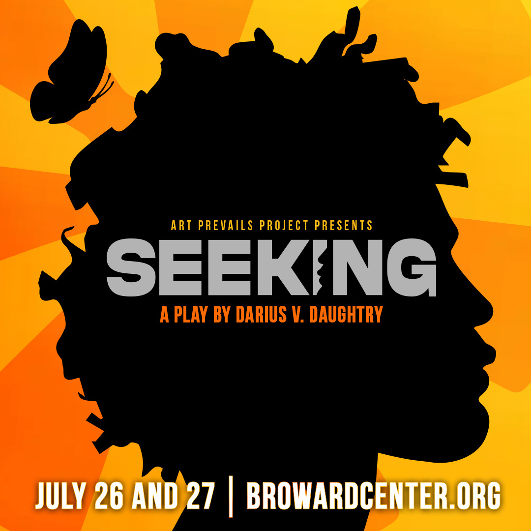 Broward Center (@browardcenter) on Twitter photo Say hello to the cast of "Seeking", a new play by <a href="/DariusVDaughtry/">Darius V. Daughtry</a> that explores a journey of self-discovery in the midst of an ever-changing world, followed by <a href="/art_prevails/">Art Prevails Project</a> signature post-show artist talk & reception. July 26-27, Tickets: bit.ly/3xXsJj7 Say hello to the cast of "Seeking", a new play by <a href="/DariusVDaughtry/">Darius V. Daughtry</a> that explores a journey of self-discovery in the midst of an ever-changing world, followed by <a href="/art_prevails/">Art Prevails Project</a> signature post-show artist talk & reception. July 26-27, Tickets: bit.ly/3xXsJj7