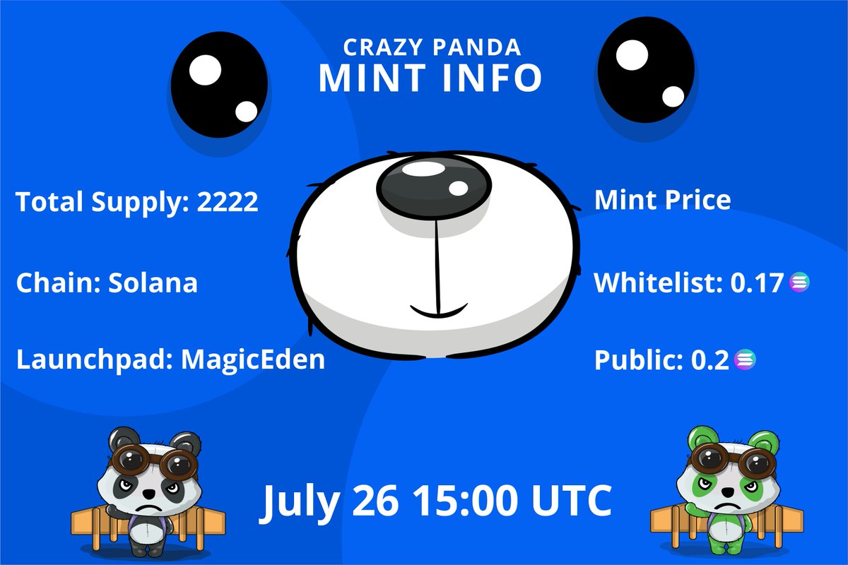 🎉 Hello Everyone, Crazy Pandas! 🎉
The long-awaited day has arrived! We are announcing our mint date:

🗓 Mint Time: July 26th, 15:00 UTC
🚀 Launchpad: Magic Eden
📦 Total Supply: 2222
🔗 Chain: Solana
🎟 Whitelist Price: 0.17 Sol
🌐 Public Price: 0.2 Sol
linktr.ee/CRPanda