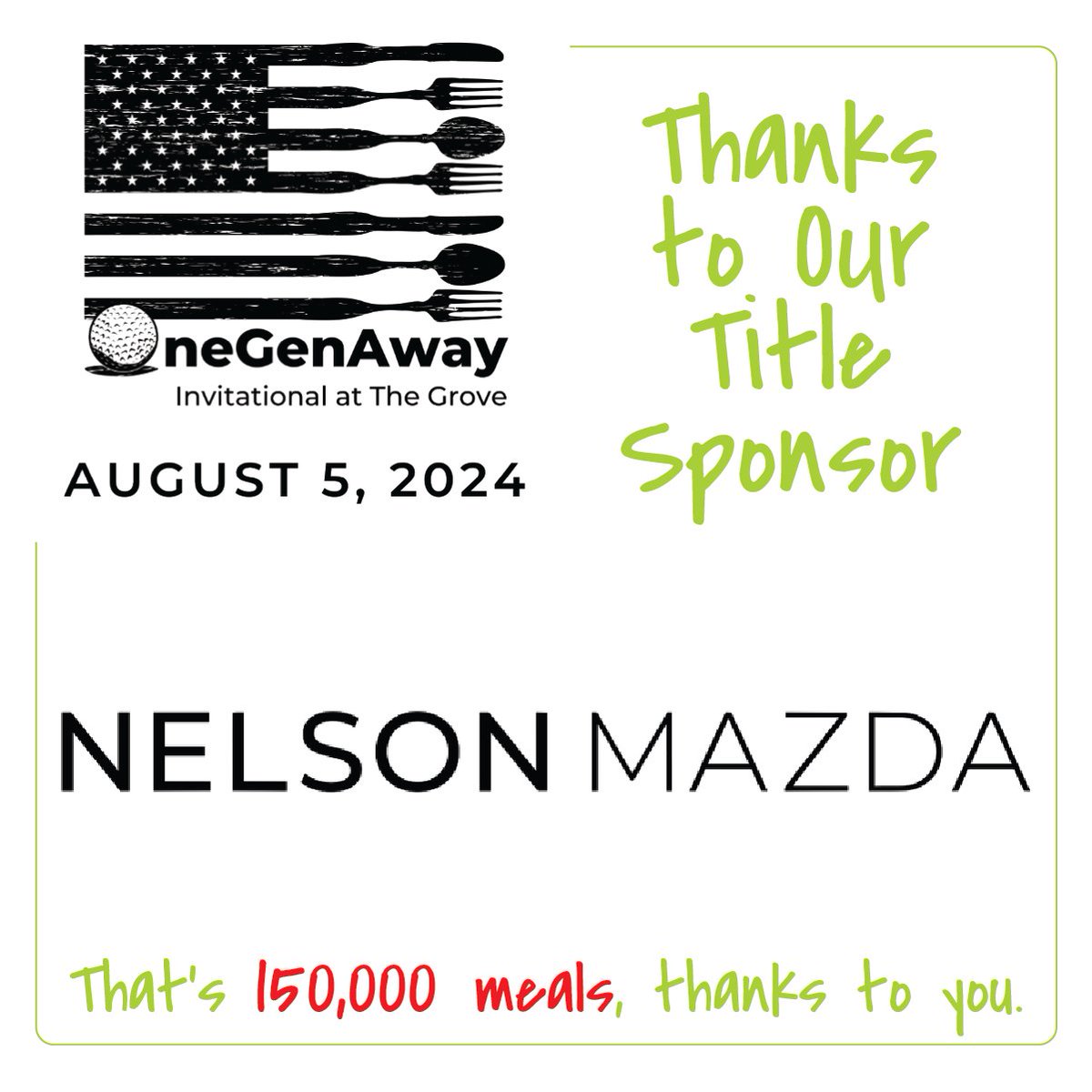 OneGenAway's tweet photo. We are so excited to have @nelsonmazda serving as Title Sponsor for our 2024 Invitational at the Grove! Their commitment to #WipeOutHunger in our generation is providing 150,000 meals for those in our community who need them most. 💚 https://t.co/UWKMouYW4Q