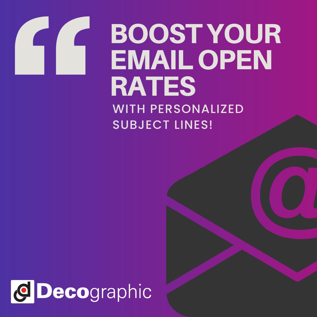 Decograph's tweet image. Boost your email open rates with personalized subject lines! 📧✨ Use recipient&apos;s name, location, or recent activity for relevance. 

#EmailMarketing #PersonalizationWins #DigitalMarketing #MarketingStrategy