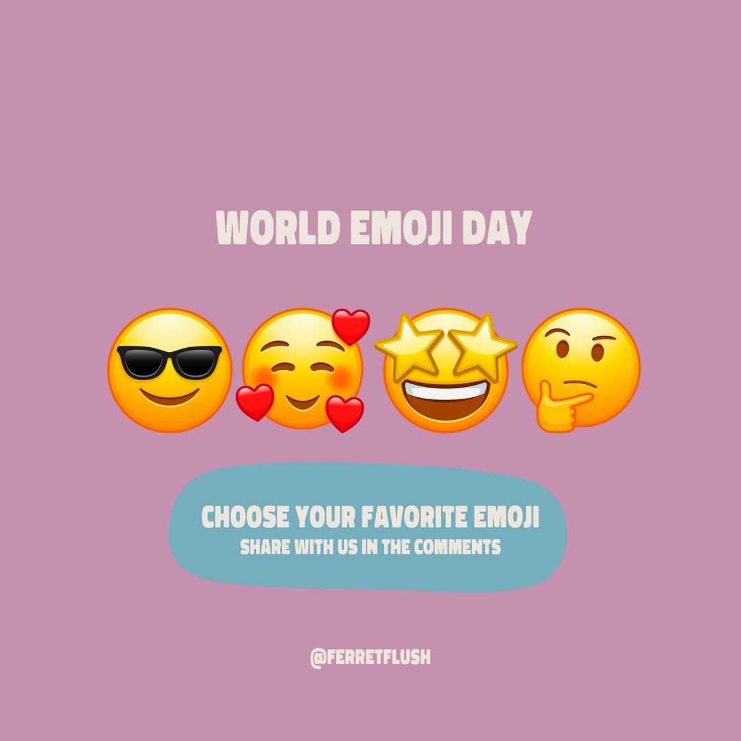 Emojis are a great way to express feelings through text. What's your go-to emoji?

#worldemojiday #ferretflush #ferretout #feelings
