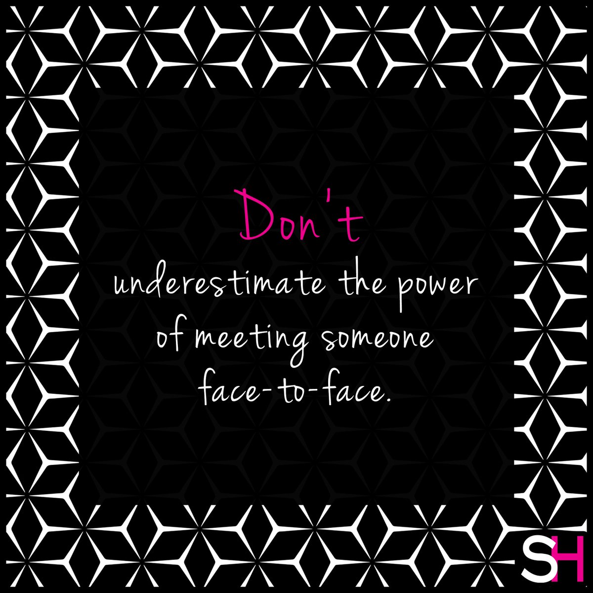 SharpHeels's tweet photo. Don't underestimate the power of meeting someone face-to-face.
#Sharpheels #inspiration #wednesdaywisdom https://t.co/9SRJ39KgW5