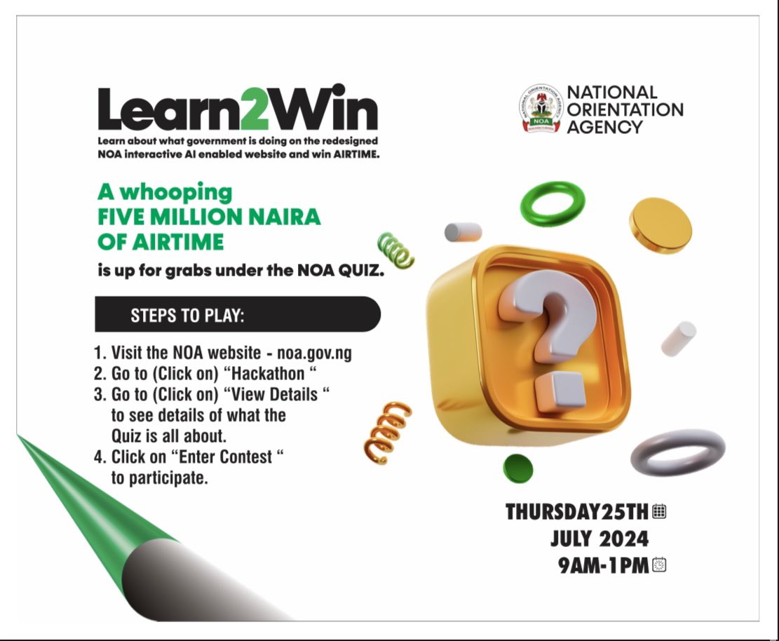 NOA_Nigeria's tweet photo. Learn 2 Win
Join the NOA quiz on 25th July, 2024.
There is FIVE MILLION naira in recharge cards to be won.
See more details 👇
#NOA
#NOANigeria
#Gamification
#NOAQuiz
#Learn2Win
@ABUJAPLUG @NigeriaNewsdesk @officialnyscng https://t.co/8B8Ud6c50y