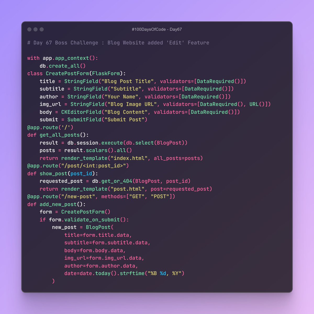 Birendra_Tech's tweet photo. 🚀 Day 67 of #100DaysOfCode! Added an Edit Feature to my Blog Website using Flask and SQLAlchemy! 📝 Update your blog posts seamlessly. #Flask #Python #WebDev #Day67 #100DaysOfCode
Full Codes on GitHub: https://t.co/va4pOO6wC9 https://t.co/inKYK2iysY