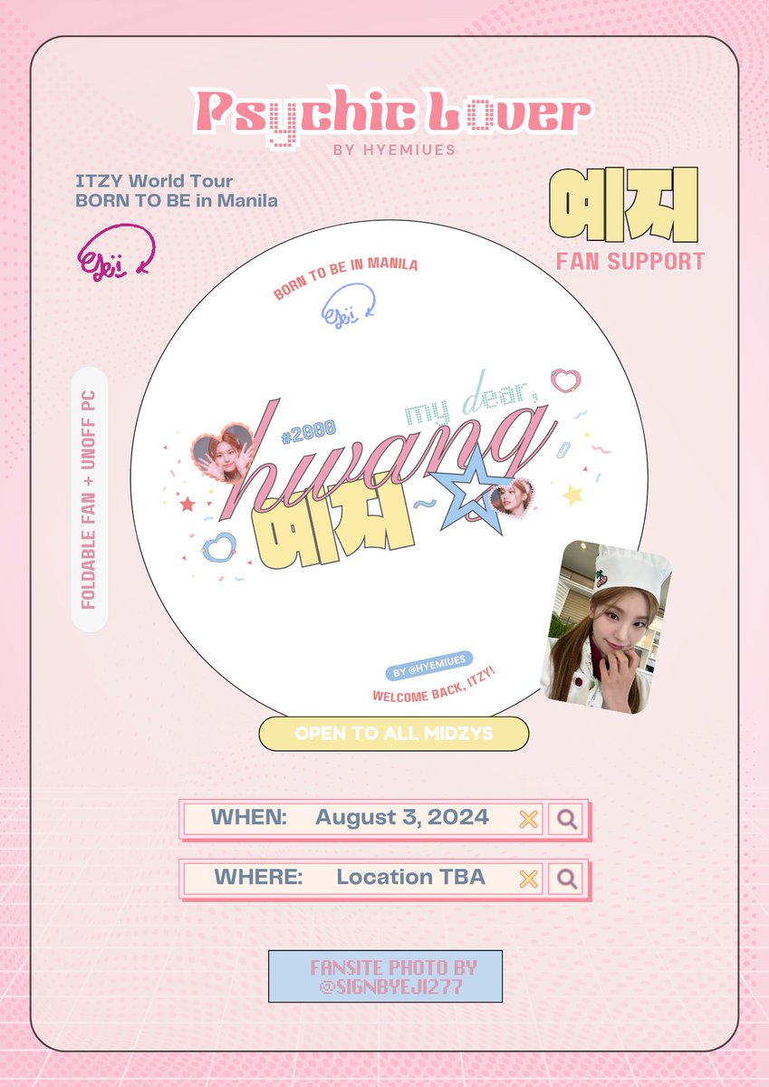 hyemiues's tweet photo. my dear, hwang 예지 ౨ৎ
⭐ itzy &amp; yeji fan support
 –  by hyemiues

august 03, 2024 @ moa
❕ like, rt, &amp; follow

open for trades and donations ♡
#ITZYinManila #ITZY_BORNTOBE_MANILA https://t.co/oHSUqJ4shr