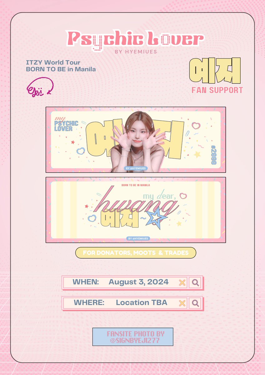 hyemiues's tweet photo. my dear, hwang 예지 ౨ৎ
⭐ itzy &amp; yeji fan support
 –  by hyemiues

august 03, 2024 @ moa
❕ like, rt, &amp; follow

open for trades and donations ♡
#ITZYinManila #ITZY_BORNTOBE_MANILA https://t.co/oHSUqJ4shr