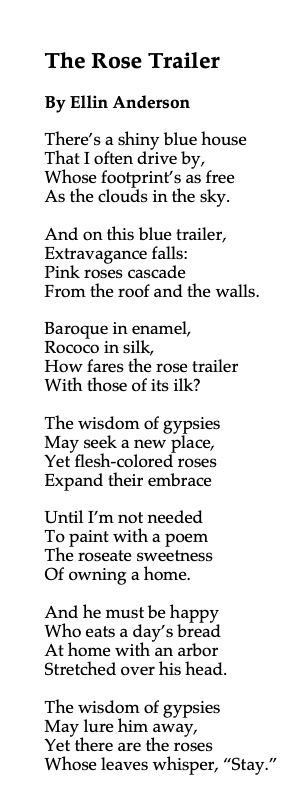 ellin_anderson's tweet image. People who live in #trailers own their own homes, but more importantly, they can always find a better place. This #rose-covered bright-blue steel house stood in a #TrailerPark I used to pass on my daily commute in Massachusetts. #RoseWednesday #PinkWednesday #poem #poetry