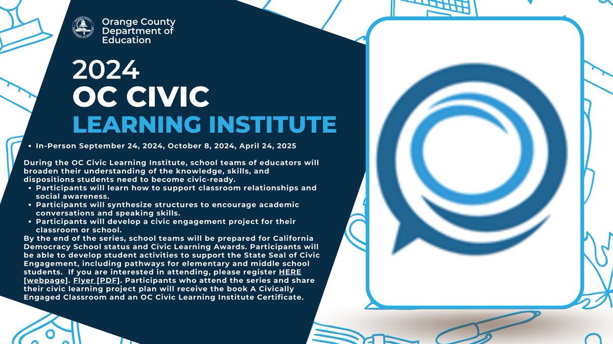 2024 OC Civic Learning Institute - In-Person September 24, 2024, October 8, 2024, April 24, 2025