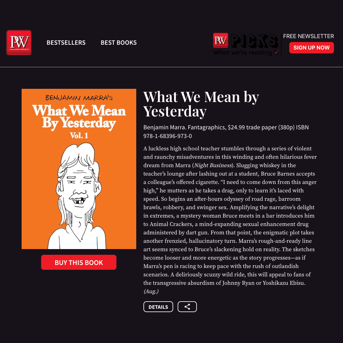 WHAT WE MEAN BY YESTERDAY, VOL. 1, gets a write-up (a nice one, too) in Publishers Weekly. Psyched they compared WWMBY to Ebisu as his work was a primary influence.