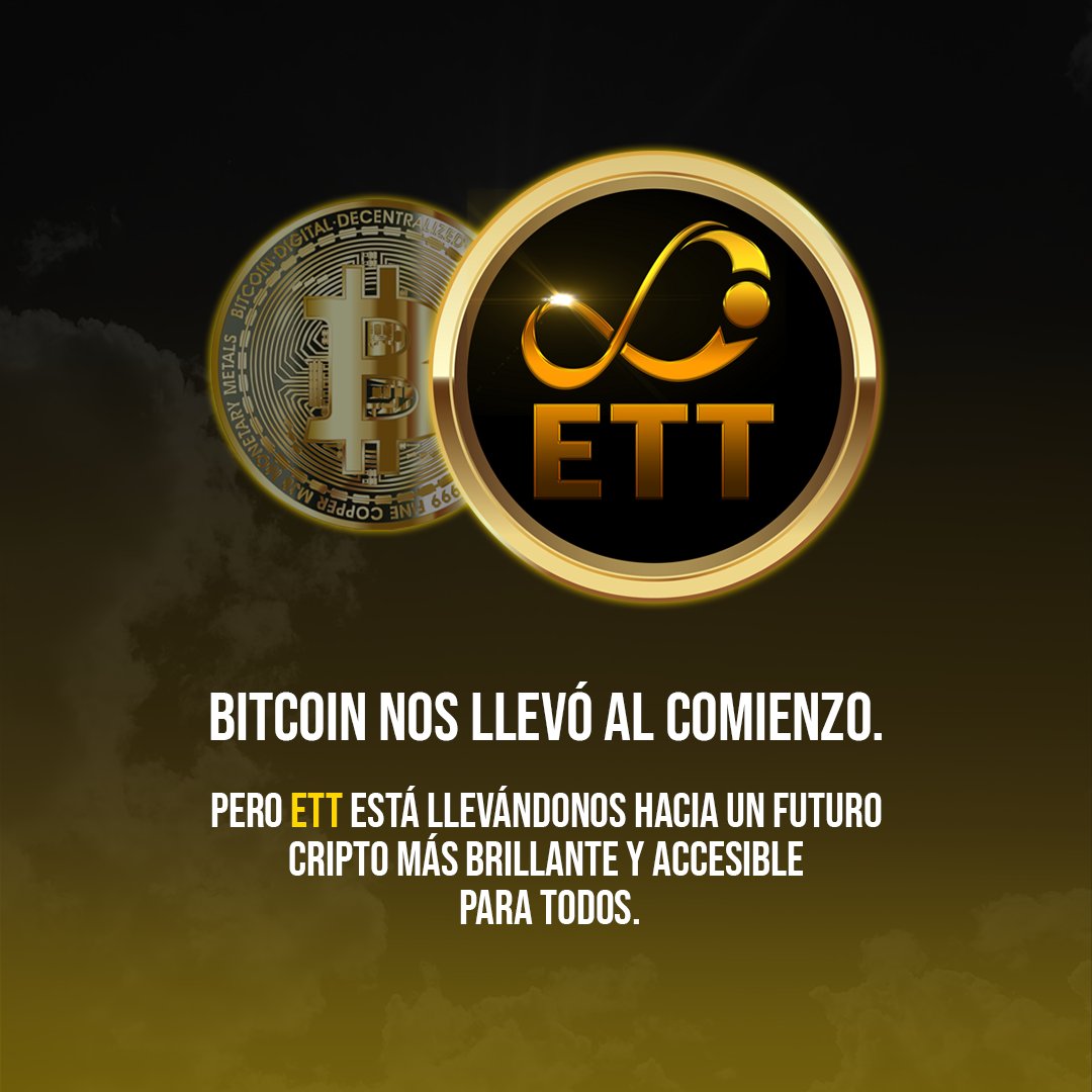 ETTofficial_'s tweet photo. Bitcoin marcó el inicio, pero ETT está liderando el camino hacia el futuro. 🌟 Descubre cómo estamos redefiniendo el panorama cripto para una nueva generación. #ETTvsBitcoin #FuturoCripto https://t.co/nSiLp43Nox