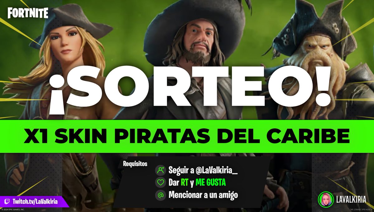 La Valkiria 🦄 (@lavalkiria__) on Twitter photo 🎁 Sorteo PACK PIRATAS DEL CARIBE:
✅Sígueme: <a href="/LaValkiria__/">La Valkiria 🦄</a>
🖤Dale Me Gusta & RT
👥Menciona a un amigo
📅Durará 48 horas!!!! Muchísima suerte a todos y mil gracias por participar y por vuestro apoyo! 🖤 #Fortnite #FortniteChapter5Season2 #PiratasDelCaribe #sorteo 🎁 Sorteo PACK PIRATAS DEL CARIBE:
✅Sígueme: <a href="/LaValkiria__/">La Valkiria 🦄</a>
🖤Dale Me Gusta & RT
👥Menciona a un amigo
📅Durará 48 horas!!!! Muchísima suerte a todos y mil gracias por participar y por vuestro apoyo! 🖤 #Fortnite #FortniteChapter5Season2 #PiratasDelCaribe #sorteo