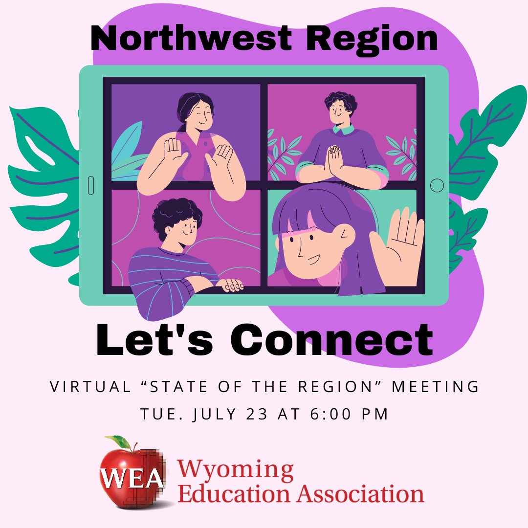 Calling all Northwest Region WEA members: Join us for a virtual "State of the Region" meeting on Zoom. This is a great opportunity for you to ask questions, share ideas, and learn more about the work your Association is doing on behalf of students and education employees.