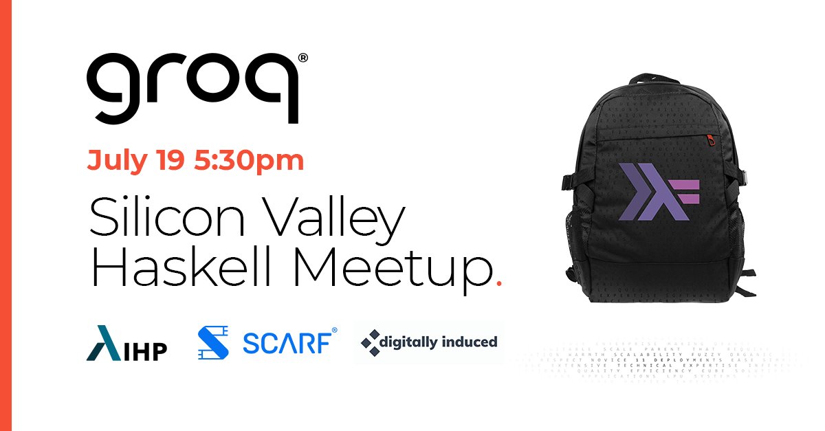GroqInc's tweet photo. Calling all Haskell enthusiasts. Join us at the first Silicon Valley Haskell Meetup this Friday at 5:30. Hear from 2 Haskell enthusiasts: @csTimSears, VP Systems &amp; App Engineering at Groq &amp; @avi_press, Founder of Scarf.
To register: https://t.co/DmV5WpDe7K https://t.co/RlnHUhT4Jk
