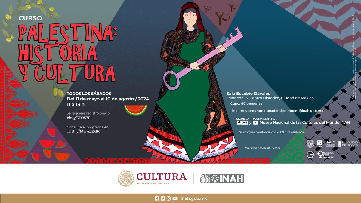 MuseoCulturas's tweet photo. #Curso "Palestina: Historia y Cultura" del #MNCM. Por expertos de la UNAM, CIDE, El Colegio del México, la UACM, el ITESM y el MNCM.

🗓️#Sábado 20 de julio
📍Sala Eusebio Dávalos, Moneda 13, Centro Histórico, #CDMX.
🖥️FB Live-YouTube
🕑11 a 13 h

Registro: https://t.co/O1vHPnguBt https://t.co/7K9nNkXTBJ