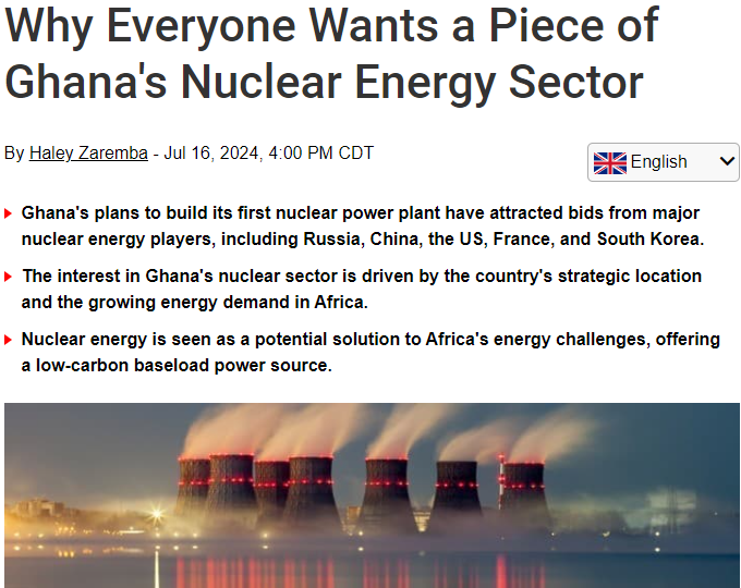 HopfJames's tweet photo. Ghana is accepting bids for its first nuclear plant.  All of the world's nuclear supplier nations (US, France, Russia, China, and Korea) are bidding.  Article link in reply.

African electricity (and energy) demand is expected to soar in the next few decades due to population and economic growth.  There is hope that nuclear (and renewable) generation will allow Africa to "leapfrog" over the development stage of massive fossil fuel use.

Given this, winning/dominating Africa's coming nuclear power market is of strategic significance for the world's major players.  The West is keen to avoid Russian and/or Chinese dominance.