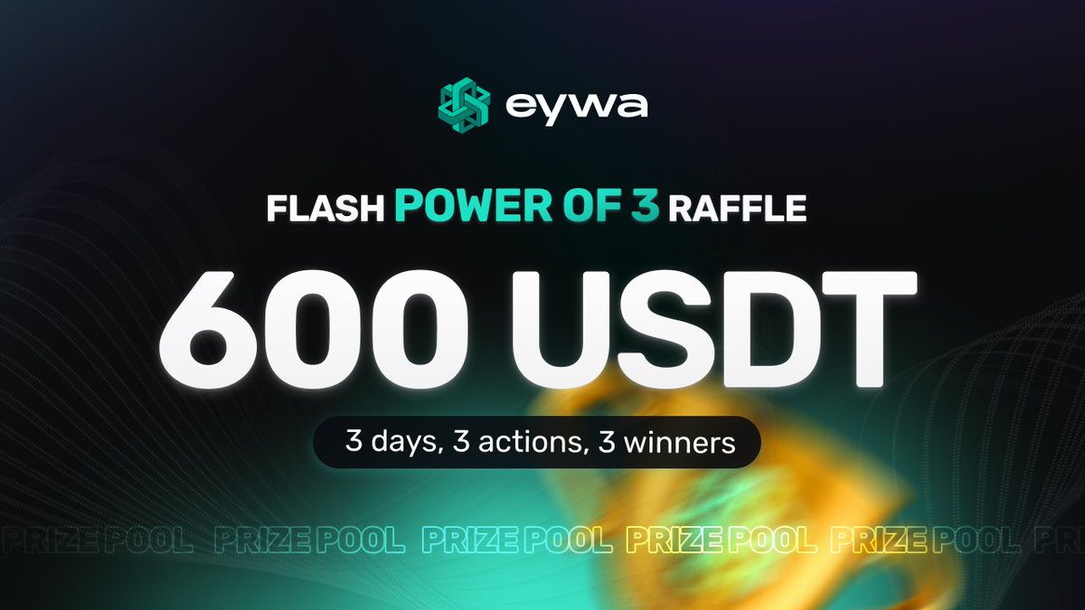 🔥FLASH "Power of 3" Raffle - just 72 hours to win!

#EYWA Summer is already burning hot. But let's turn it up a notch and make your upcoming weekend extra crispy with 600 USDT in prizes up for grabs = 3 winners of 200 USDT each.

Will you be one of them? 

To participate in the