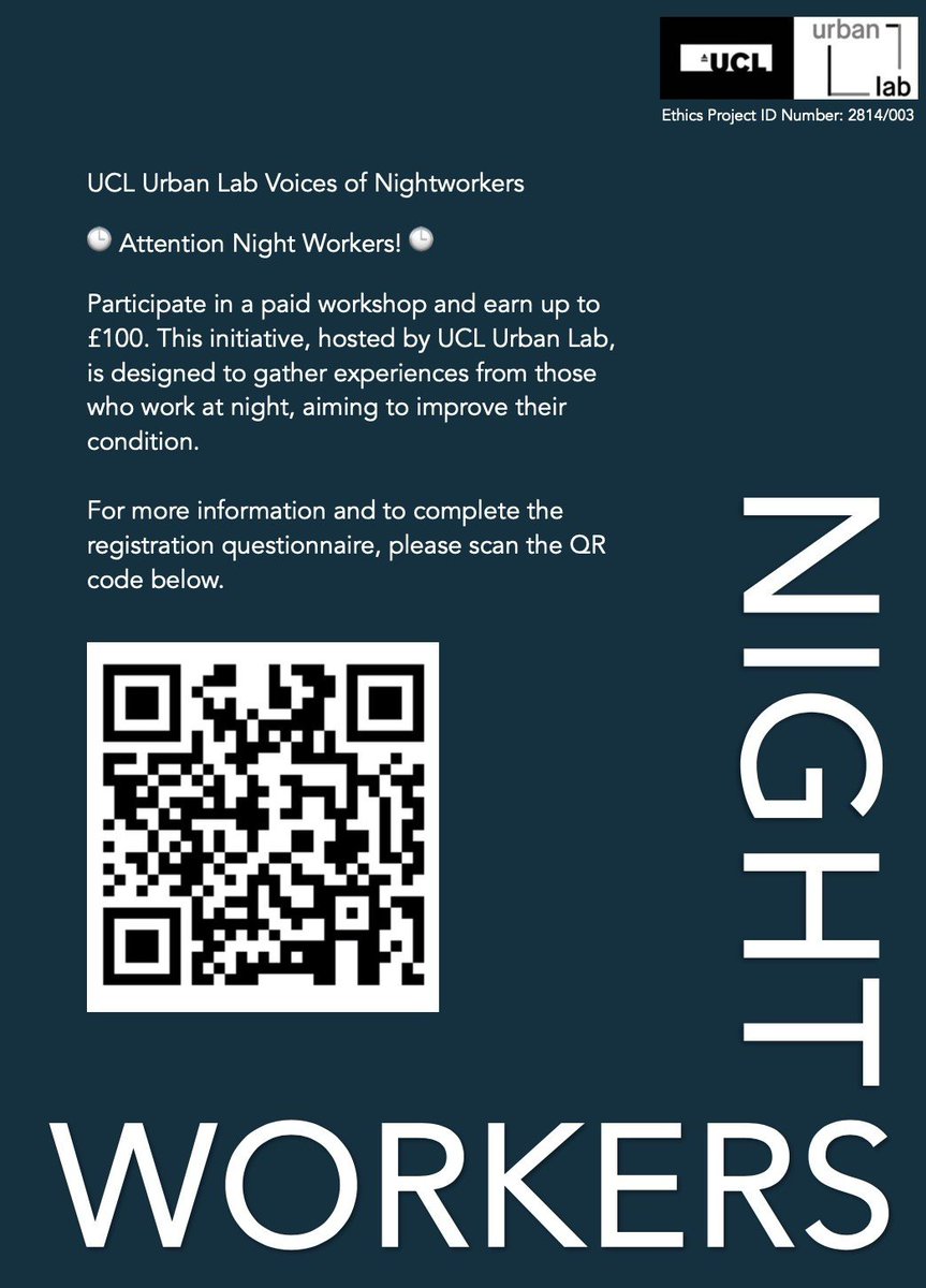 Do you work at night in London? You could earn up to £100 by participating in a research workshop run by University College London (UCL Urban Lab). To learn more, click this link or scan the QR code and complete the short survey. forms.office.com/pages/response…