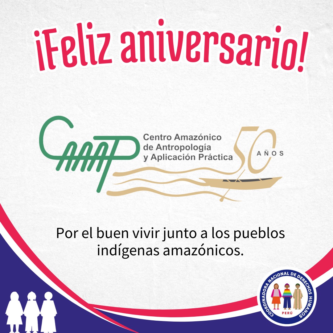 cnddhh's tweet photo. 🔵🟡#Aniversario 
Feliz aniversario @CaaapPeru. 💚
50 años por el buen vivir junto a los pueblos indígenas amazónicos.
#CAAAP es organismo miembro de la CNDDHH.
¡Feliz 50 años #CAAAP! https://t.co/D0l26GxEZz