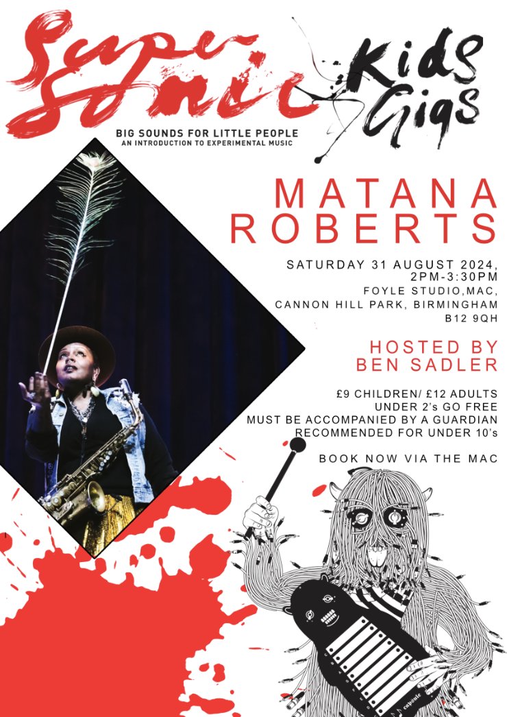Constellation (@cstrecords) on Twitter photo Matana Roberts will be performing a live set in the first edition of Supersonic Kids Gigs, a series of events produced by UK festival Supersonic <a href="/supersonicfest/">Supersonic Festival</a>, and designed for families as a way of introducing children to experimental music.
More info: supersonicfestival.com/2024/07/14/sup… Matana Roberts will be performing a live set in the first edition of Supersonic Kids Gigs, a series of events produced by UK festival Supersonic <a href="/supersonicfest/">Supersonic Festival</a>, and designed for families as a way of introducing children to experimental music.
More info: supersonicfestival.com/2024/07/14/sup…