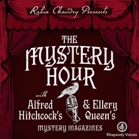 eqmm's tweet photo. We are thrilled to announce that Rabia Chaudry Presents The Mystery Hour with Alfred Hitchcock's Ellery Queen's Mystery Magazines premiers TODAY, wherever you listen to podcasts! https://t.co/6MpLvcVklq