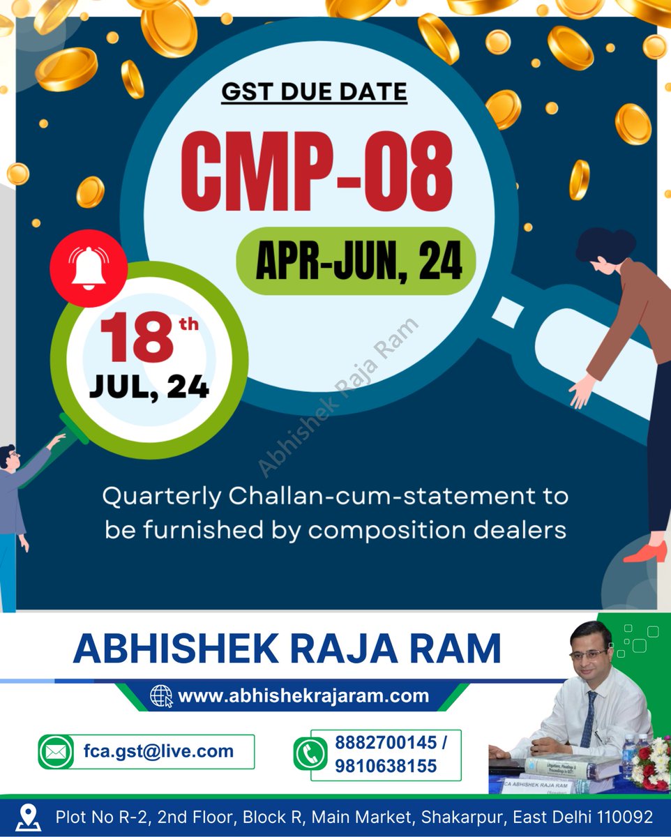 abhishekrajaram's tweet photo. GST DUE DATE
CMP-08
AR-JUN, 24
#GSTDueDate #CMP08 #TaxFiling https://t.co/kc6VpzjZVh