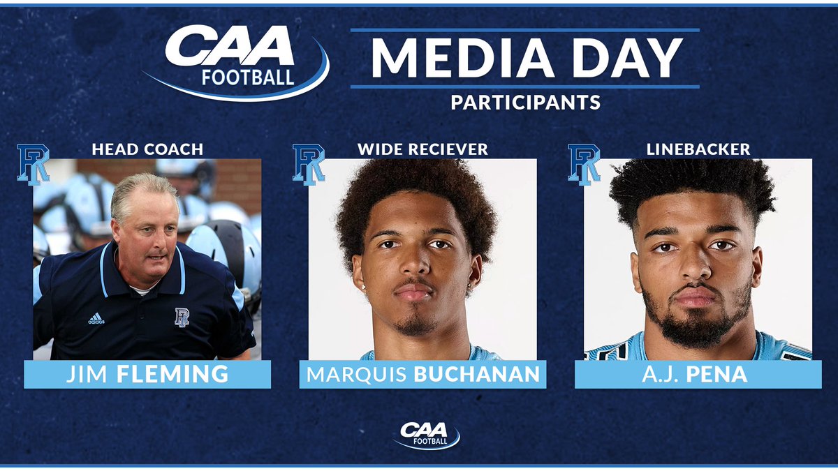CAA Football (@caafootball) on Twitter photo #CAAFB Media Day x <a href="/RhodyFootball/">Rhody Football</a>
βͺοΈ Jim Fleming, Head Coach
βͺοΈ Marquis Buchanan, Wide Reciever
βͺοΈ AJ Pena, Linebacker
β‘οΈ bit.ly/3y2JFEQ #CAAFB Media Day x <a href="/RhodyFootball/">Rhody Football</a>
βͺοΈ Jim Fleming, Head Coach
βͺοΈ Marquis Buchanan, Wide Reciever
βͺοΈ AJ Pena, Linebacker
β‘οΈ bit.ly/3y2JFEQ