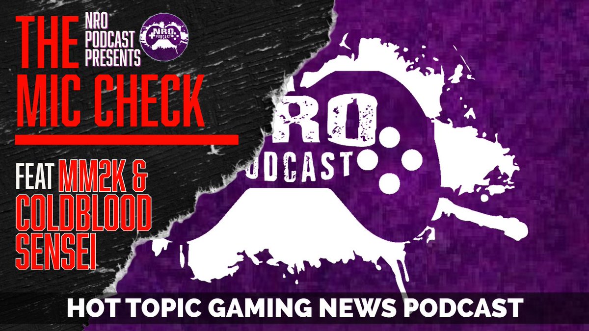 MM2KGameNetwork's tweet image. 🚨#CONTENTALERT New NRO Mic Check - Top Of The Hour 2PM ET youtube.com/@mm2kgaming/li…