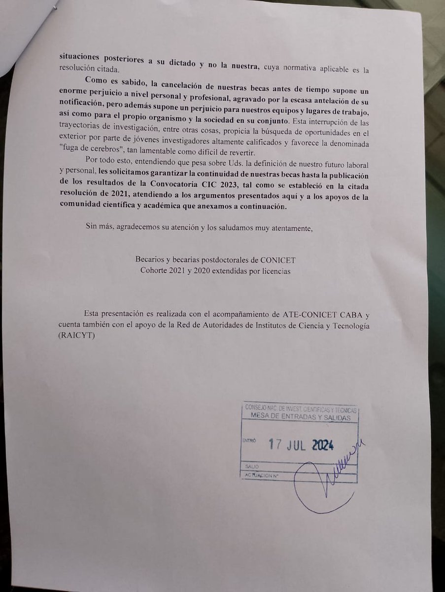 Allí, se presentó una carta al directorio con 3500 firmas y el apoyo de varios CCT de todo el país reclamando que se cumpla la resolución 967/21. Según está normativa, sus becas deben ser extendidas hasta que se publiquen los resultados del concurso de ingresos CIC. 

+