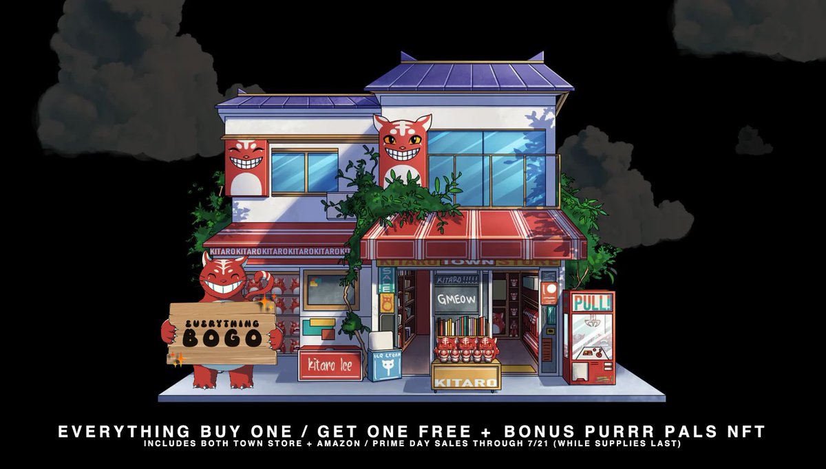 Kitaro Fam,

In honor of the <a href="/amazon/">Amazon</a> prime day sales, we are running an EVERYTHING BOGO in both our Town Store + Amazon. Additionally, each item purchased comes with a free <a href="/PurrrPals/">Purrr Pals</a> NFT!

The sale is LIVE now through 7/21 while supplies last.✨

(Links in bio)