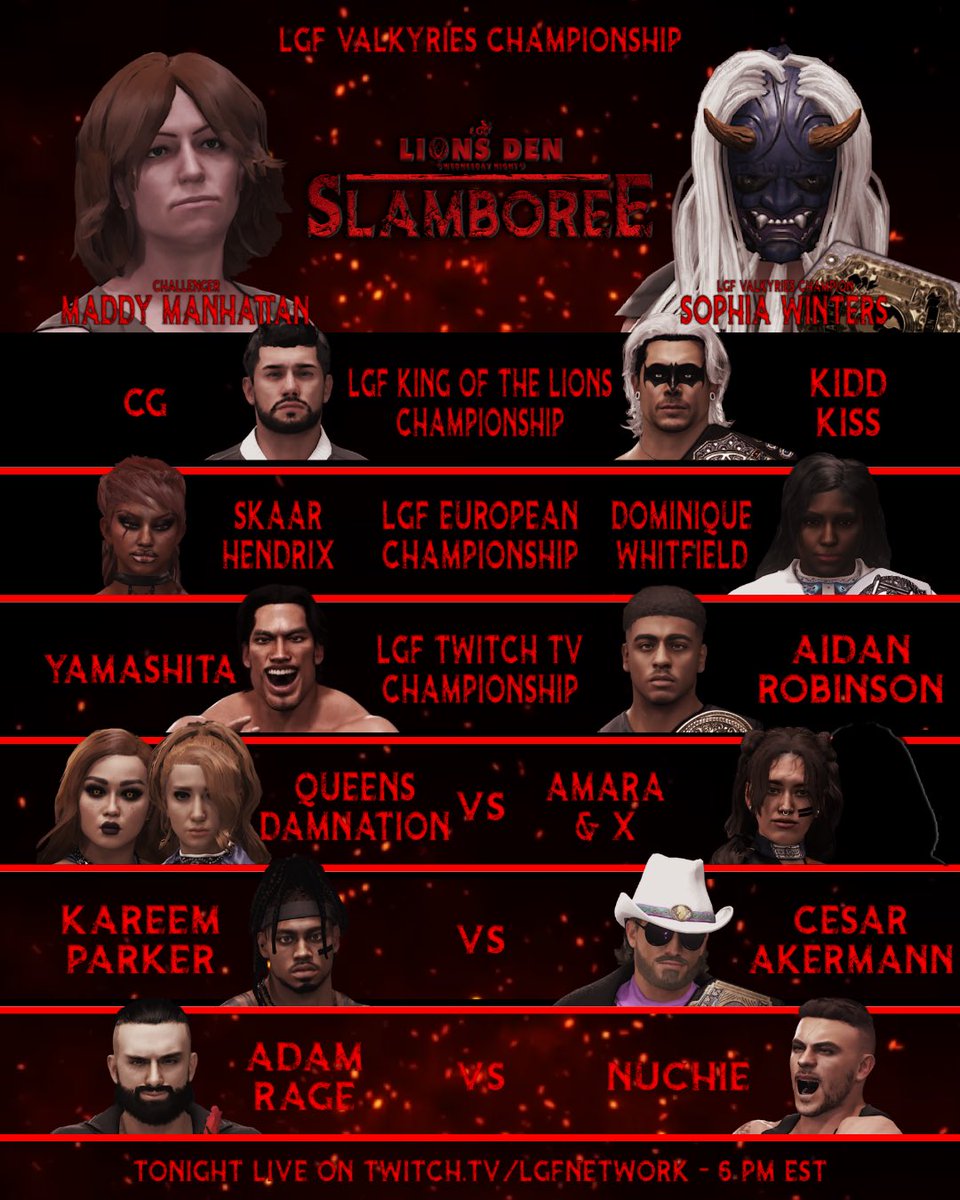 LGF Presents: Slamboree🔥
🗓️:Tonight • 2300 Arena | Philadelphia, PA
⏰:6PM EST
———

Lions Den presents Slamboree! Chaos awaits! Every match is held under extreme rules! Titles on the line! And much more!

🎥: twitch.tv/lgfnetwork