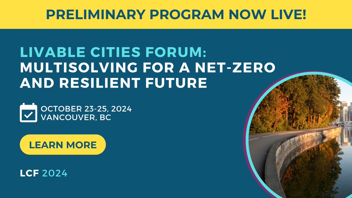 ICLEI_Canada's tweet image. The 2024 #LivableCitiesForum preliminary program is now live! Check out this year’s slate of engaging, interactive sessions 👉 livablecitiesforum.com/program/

Registration is open — join us in Vancouver from October 23 to 25, 2024 🗓️

#Multisolving #LivableCities #ClimateAction #LCF2024